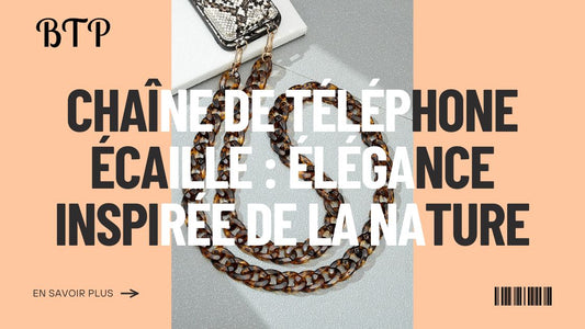 Chaîne de téléphone écaille  Élégance inspirée de la nature