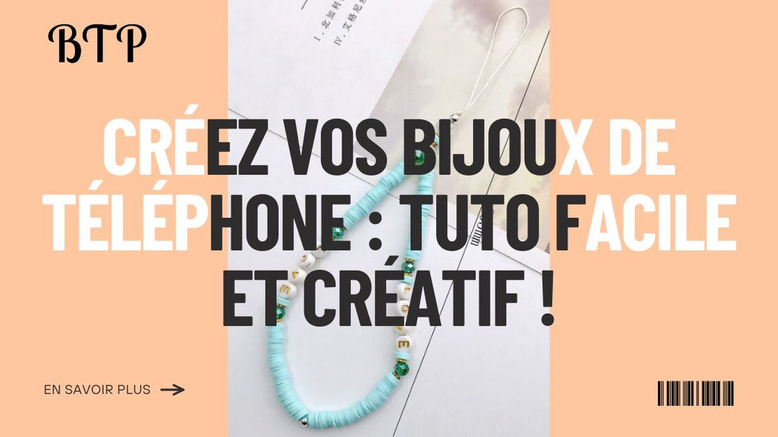 Créez vos Bijoux de Téléphone  Tuto Facile et Créatif !