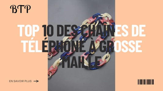 Top 10 des chaînes de téléphone à grosse maille